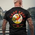 Chicken Chicken Cage Free Whiskey Fed Rye & Shine Rooster Funny Chicken Men's Crewneck Short Sleeve Back Print T-shirt Gifts for Old Men