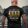 Mens If Dad Cant Fix It No One Can Carpenters Father Day Men's Back Print T-shirt Gifts for Old Men