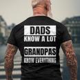 Dads Know A Lot Grandpas Know Everything Product Men's Back Print T-shirt Gifts for Old Men