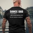 Dance Dad Definition Meaning Fathers Day Men's Back Print T-shirt Gifts for Old Men