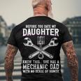 Before You Date My Daughter - Mechanic Dad Maintenance Man Men's T-shirt Back Print Gifts for Old Men