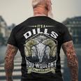 Dills Name Shirt Dills Family Name V4 Men's Crewneck Short Sleeve Back Print T-shirt Gifts for Old Men
