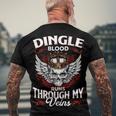 Dingle Blood Runs Through My Veins Name V2 Men's Crewneck Short Sleeve Back Print T-shirt Gifts for Old Men