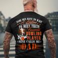 My Favorite Bowling Player Calls Me Dad Father 138 Bowling Bowler Men's T-shirt Back Print Gifts for Old Men