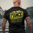 Fiance The Best In The Galaxy Men's Back Print T-shirt Gifts for Old Men