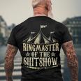 Funny Ringmaster Of The Shitshow Circus Staff Shit Show Men's Crewneck Short Sleeve Back Print T-shirt Gifts for Old Men