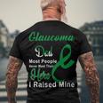 Glaucoma Dad Most People Never Meet Their Hero I Raised Mine Green Ribbon Glaucoma Glaucoma Awareness Men's Crewneck Short Sleeve Back Print T-shirt Gifts for Old Men