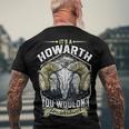 Howarth Name Shirt Howarth Family Name V3 Men's Crewneck Short Sleeve Back Print T-shirt Gifts for Old Men