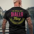 Its A Diallo Thing You Wouldnt Understand Diallo Men's T-Shirt Back Print Gifts for Old Men