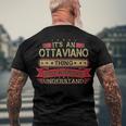 Its An Ottaviano Thing You Wouldnt UnderstandShirt Ottaviano Shirt Shirt For Ottaviano Men's T-Shirt Back Print Gifts for Old Men