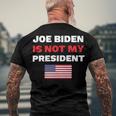 Joe Biden Is Not My President Not My President Men's Crewneck Short Sleeve Back Print T-shirt Gifts for Old Men