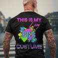 This Is My Lazy 80S Costume Rad Eighties Halloween Costume Men's T-shirt Back Print Gifts for Old Men
