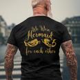 We Were Mermaid For Each Other Big Little Men's Back Print T-shirt Gifts for Old Men