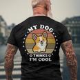 My Dog Thinks Im Cool 845 Trending Shirt Men's Crewneck Short Sleeve Back Print T-shirt Gifts for Old Men