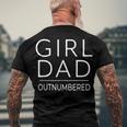 Outnumbered Dad Of Girls Men Fathers Day For Girl Dad Men's Back Print T-shirt Gifts for Old Men