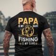 Papa Is My Name Fishing Is My Game Men's Back Print T-shirt Gifts for Old Men