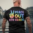 Peace Out 6Th Grade 2022 Graduate Happy Last Day Of School Men's Back Print T-shirt Gifts for Old Men