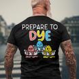 Prepare To Dye Men's Crewneck Short Sleeve Back Print T-shirt Gifts for Old Men