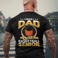 Proud Dad Of A Basketball Senior Men's Crewneck Short Sleeve Back Print T-shirt Gifts for Old Men