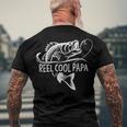 Reel Cool Papa Fishing Dad Fathers Day Fisherman Fish Men's T-shirt Back Print Gifts for Old Men