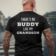 Theres No Buddy Like My Grandson Matching Grandpa Men's Back Print T-shirt Gifts for Old Men