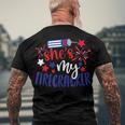 Shes My Firecracker His And Hers Patriot 4Th Of July Men's T-shirt Back Print Gifts for Old Men
