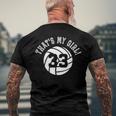 Thats My Girl 33 Volleyball Player Mom Or Dad Men's Back Print T-shirt Gifts for Old Men