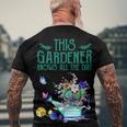 This Gardener Knows All The Dirt 555 Shirt Men's Crewneck Short Sleeve Back Print T-shirt Gifts for Old Men