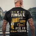 Tingle Blood Runs Through My Veins Name V2 Men's Crewneck Short Sleeve Back Print T-shirt Gifts for Old Men