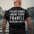 Too Clumsy To Be Around Fragile Masculinity 214 Shirt Men's Crewneck Short Sleeve Back Print T-shirt Gifts for Old Men