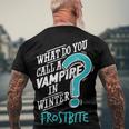 Vampire In Winter Frostbite 92 Trending Shirt Men's Crewneck Short Sleeve Back Print T-shirt Gifts for Old Men