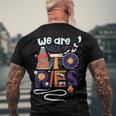 We Are Made Of Stories 251 Trending Shirt Men's Crewneck Short Sleeve Back Print T-shirt Gifts for Old Men