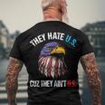 They Hate Us Cuz They Aint Us Bald Eagle 4Th Of July Men's T-shirt Back Print Gifts for Old Men
