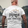 Baby Shower Text Design The Prince Has Arrived Men's Crewneck Short Sleeve Back Print T-shirt Gifts for Old Men