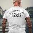 Blessed To Be Called Dad Sticker Men's Crewneck Short Sleeve Back Print T-shirt Gifts for Old Men