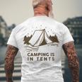 Camping Is In Tents Men's Crewneck Short Sleeve Back Print T-shirt Gifts for Old Men