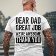 Dear Dad Great Job Were Awesome Thank You Father Quotes Dad Men's T-shirt Back Print Gifts for Old Men