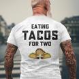 Eating Tacos For Two Men's Crewneck Short Sleeve Back Print T-shirt Gifts for Old Men