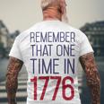 Fourth Of July Remember 1776 Funny 743 Shirt Men's Crewneck Short Sleeve Back Print T-shirt Gifts for Old Men