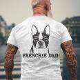 Frenchie Dad French Bulldog Dog Lover Funny Men 605 Trending Shirt Men's Crewneck Short Sleeve Back Print T-shirt Gifts for Old Men