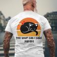 Funny Cat Tell Your Cat I Said Pspsps Gift For Cat Lovers Men's Crewneck Short Sleeve Back Print T-shirt Gifts for Old Men