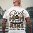 God Gifted Me Two Titles Mom And Nana Leopard Men's Crewneck Short Sleeve Back Print T-shirt Gifts for Old Men