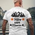 Hiking Keeps Memories V2 Men's Crewneck Short Sleeve Back Print T-shirt Gifts for Old Men