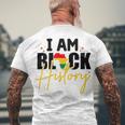 I Am Black History V2 Men's Crewneck Short Sleeve Back Print T-shirt Gifts for Old Men