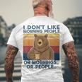 I Dont Like Morning People Or Mornings Or People Men's Crewneck Short Sleeve Back Print T-shirt Gifts for Old Men