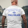 Memphis Vs Yall Uglass Men's Crewneck Short Sleeve Back Print T-shirt Gifts for Old Men