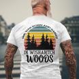 She Was Born And Raised In Wishabitch Woods Men's Crewneck Short Sleeve Back Print T-shirt Gifts for Old Men