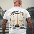 Show Me Your Torts Men's Crewneck Short Sleeve Back Print T-shirt Gifts for Old Men