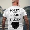 Sorry This Beard Is Taken 316 Shirt Men's Crewneck Short Sleeve Back Print T-shirt Gifts for Old Men