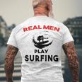 Surfing Men Sport Awesome Idea Real Men Play Surfing Men's Crewneck Short Sleeve Back Print T-shirt Gifts for Old Men